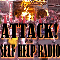 Attack Of The Self Help Radio!